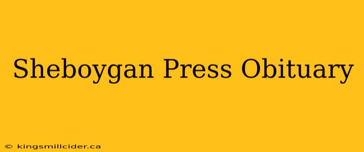 Sheboygan Press Obituary