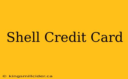 Shell Credit Card