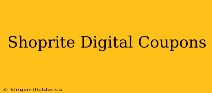 Shoprite Digital Coupons