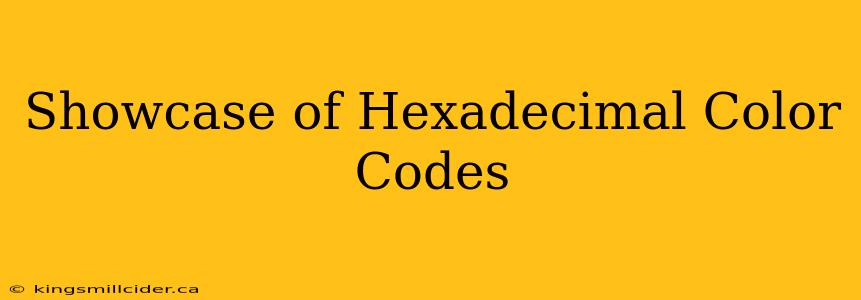 Showcase of Hexadecimal Color Codes