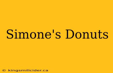 Simone's Donuts