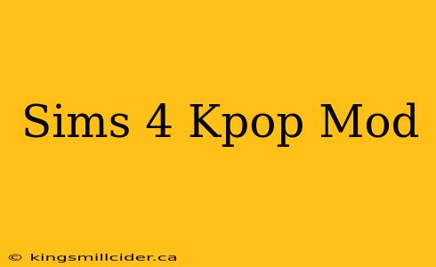 Sims 4 Kpop Mod