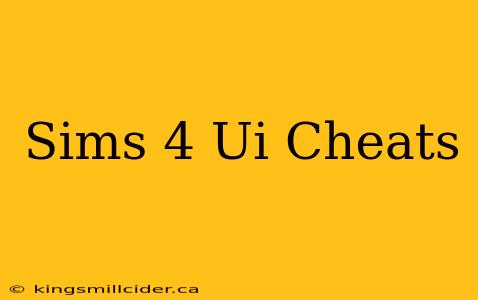 Sims 4 Ui Cheats