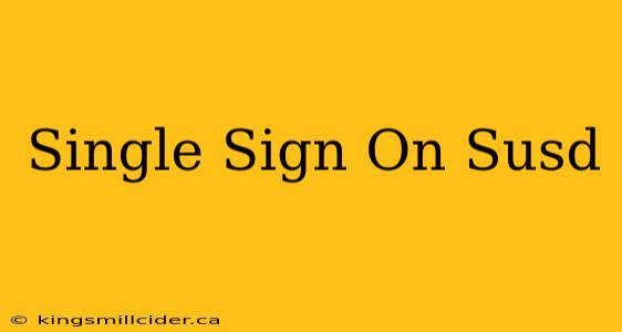 Single Sign On Susd