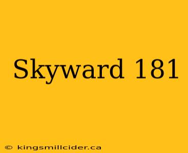 Skyward 181