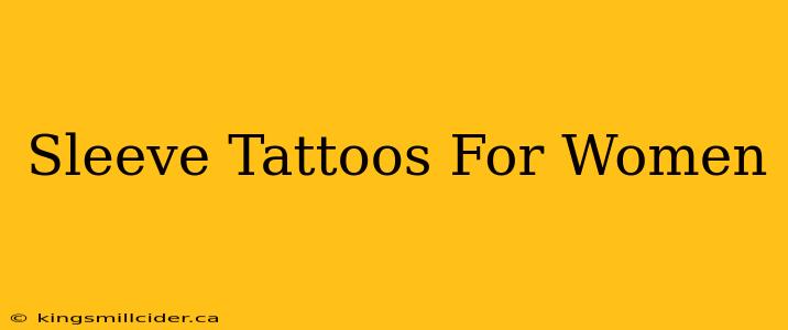 Sleeve Tattoos For Women