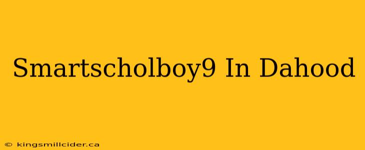 Smartscholboy9 In Dahood