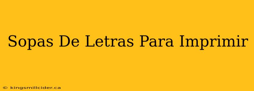 Sopas De Letras Para Imprimir