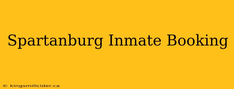 Spartanburg Inmate Booking