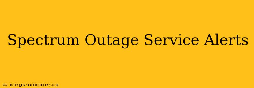 Spectrum Outage Service Alerts