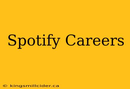 Spotify Careers