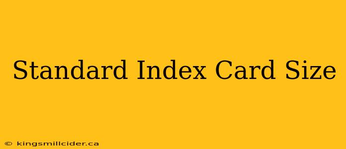 Standard Index Card Size