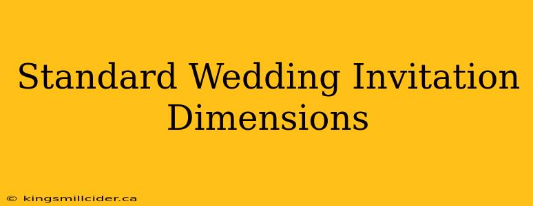 Standard Wedding Invitation Dimensions