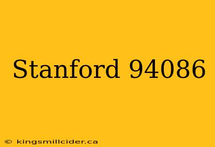 Stanford 94086