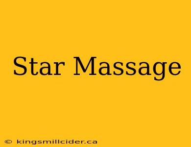 Star Massage