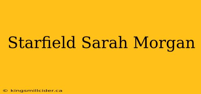 Starfield Sarah Morgan