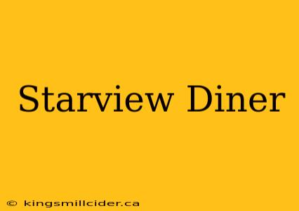 Starview Diner