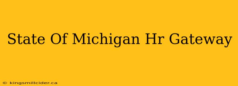 State Of Michigan Hr Gateway