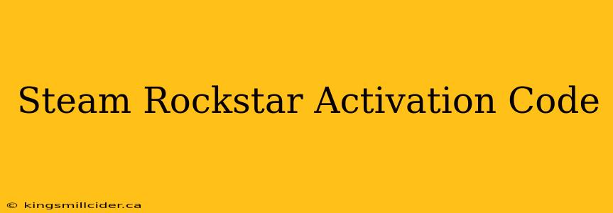 Steam Rockstar Activation Code