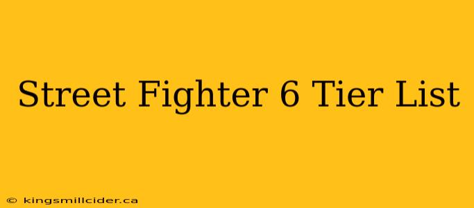 Street Fighter 6 Tier List