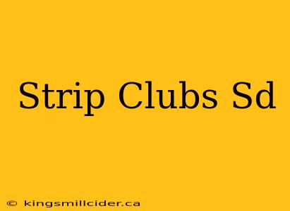 Strip Clubs Sd