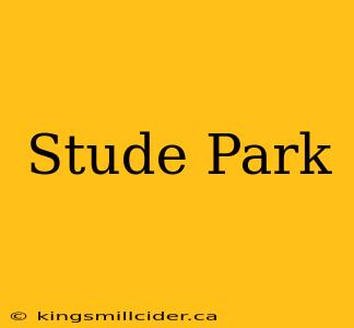 Stude Park