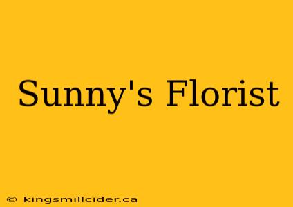 Sunny's Florist