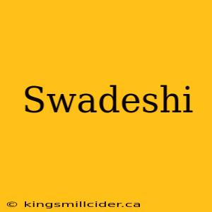 Swadeshi