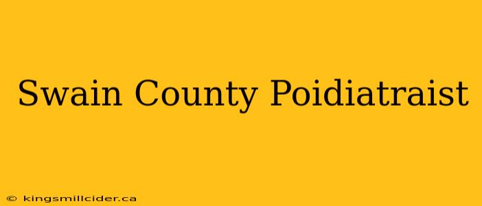 Swain County Poidiatraist