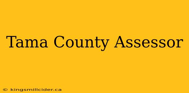 Tama County Assessor