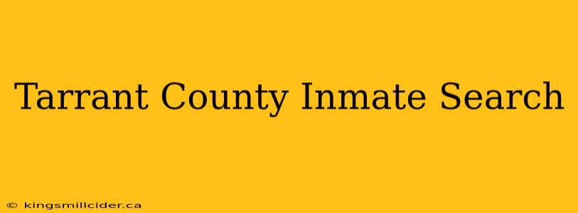 Tarrant County Inmate Search