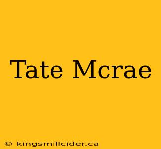 Tate Mcrae