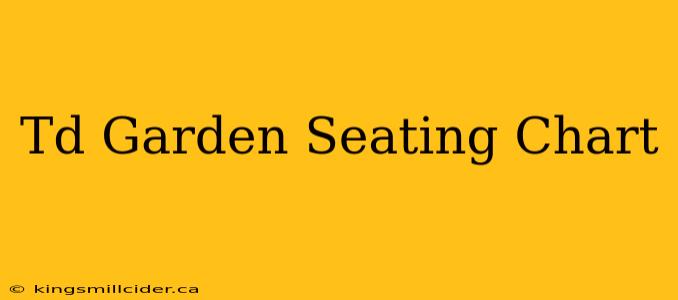 Td Garden Seating Chart