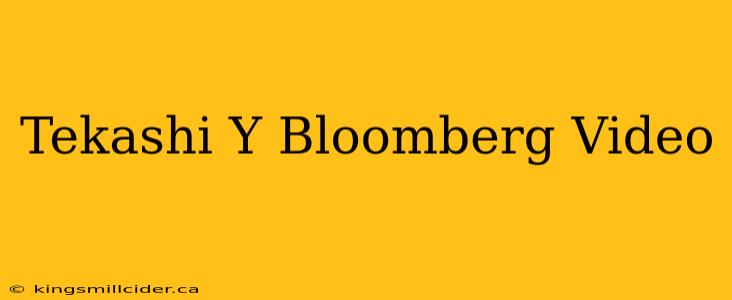 Tekashi Y Bloomberg Video