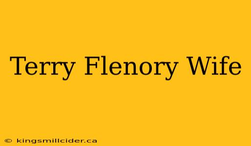 Terry Flenory Wife