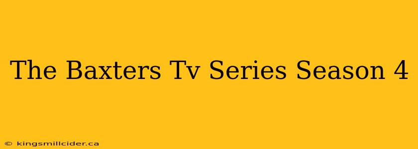 The Baxters Tv Series Season 4