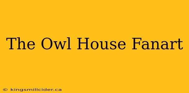 The Owl House Fanart