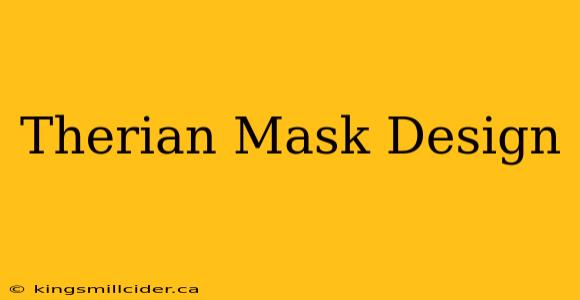 Therian Mask Design