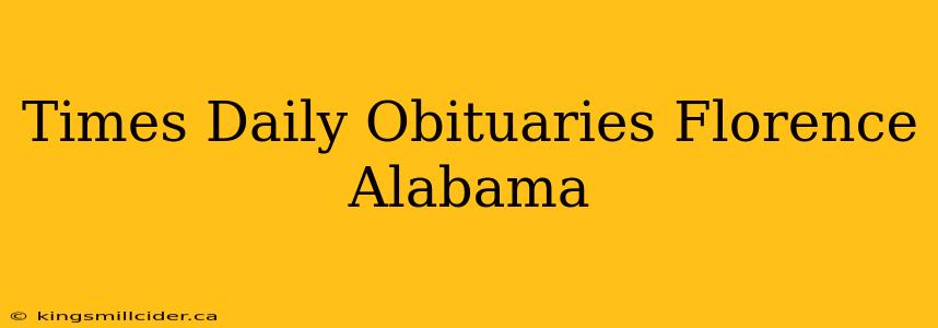 Times Daily Obituaries Florence Alabama