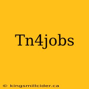 Tn4jobs