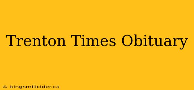 Trenton Times Obituary