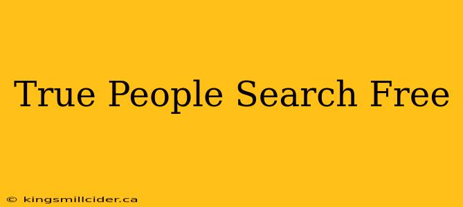 True People Search Free