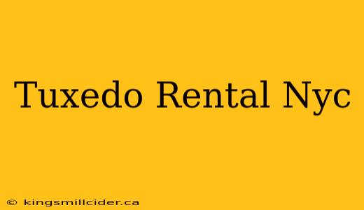 Tuxedo Rental Nyc