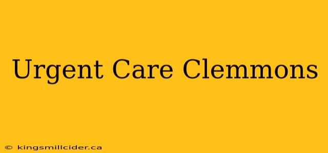 Urgent Care Clemmons