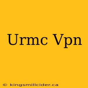 Urmc Vpn