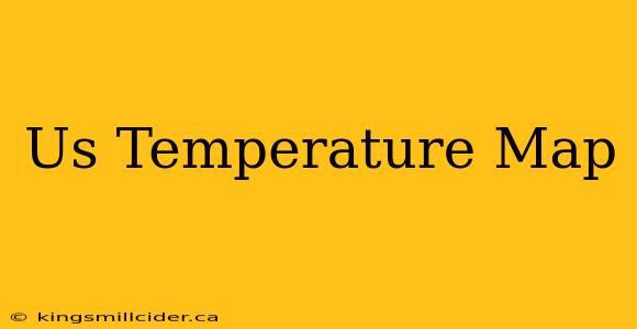 Us Temperature Map