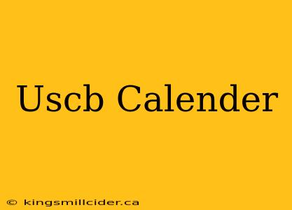 Uscb Calender