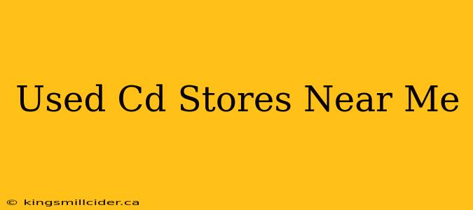 Used Cd Stores Near Me