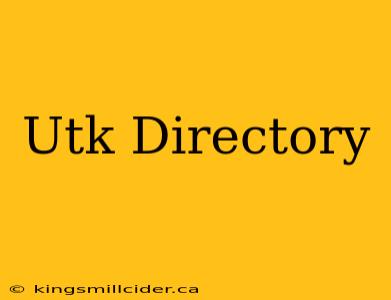 Utk Directory