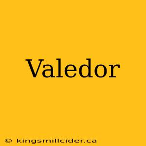 Valedor